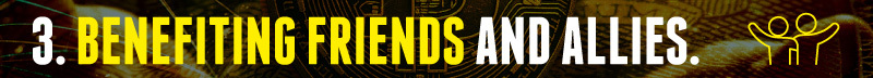 Benefiting Friends and Allies