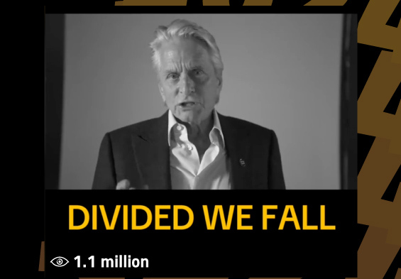 Background image is Michael Douglas looking at the camera. Text says Unbreaking America: Divided We Fall. Number of views: 1.1 million