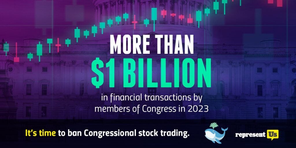 More than $1 billion in financial transactions by members of Congress in 2023. It's time to ban Congressional stock trading.
